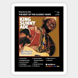 King Sunny Ade - The Best of the Classic Years Tracklist Album Magnet